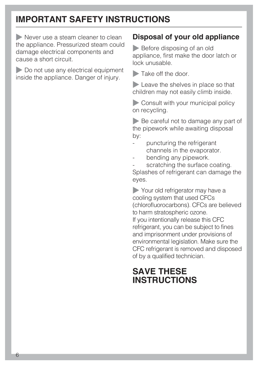 Miele KWT 1601 SF, KWT 1611 SF installation instructions Save These Instructions, Disposal of your old appliance 