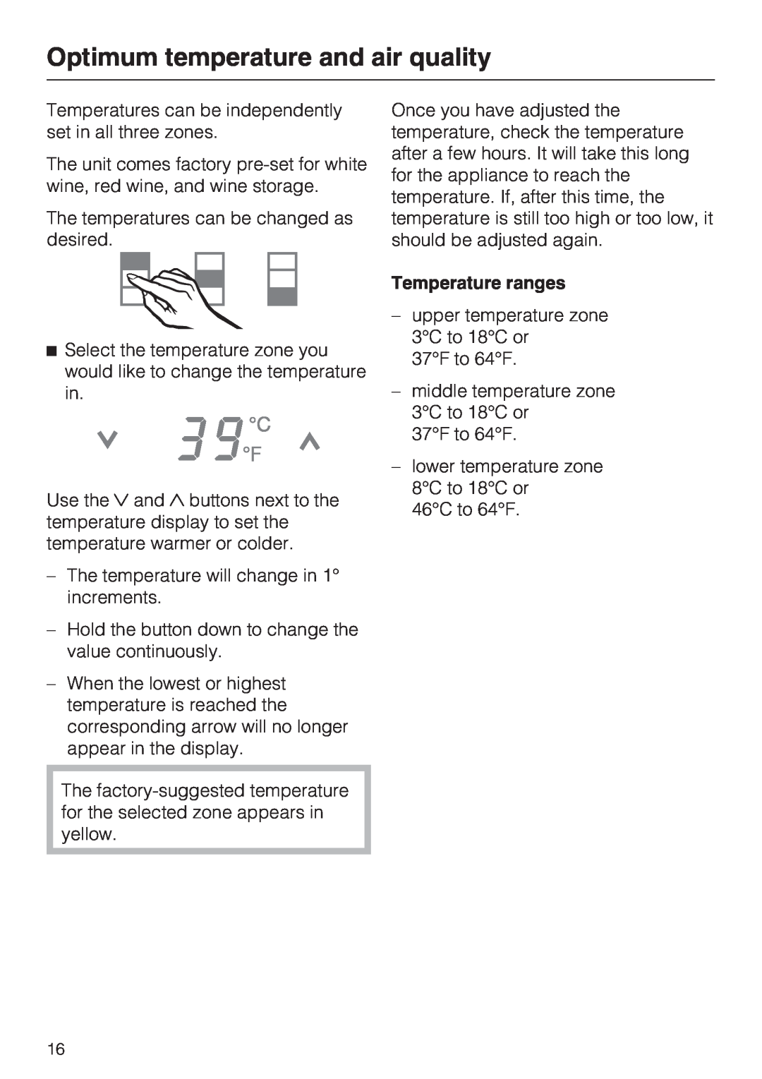 Miele KWT 1601 SF, KWT 1611 SF installation instructions Temperature ranges, Optimum temperature and air quality 