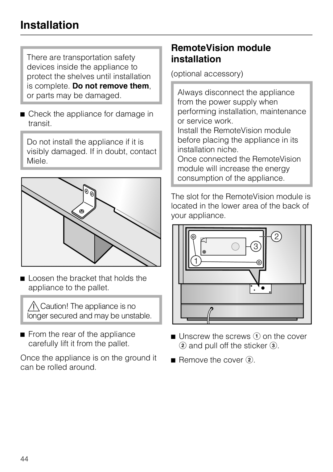 Miele KWT 1601 SF, KWT 1611 SF installation instructions RemoteVision module installation, Installation 