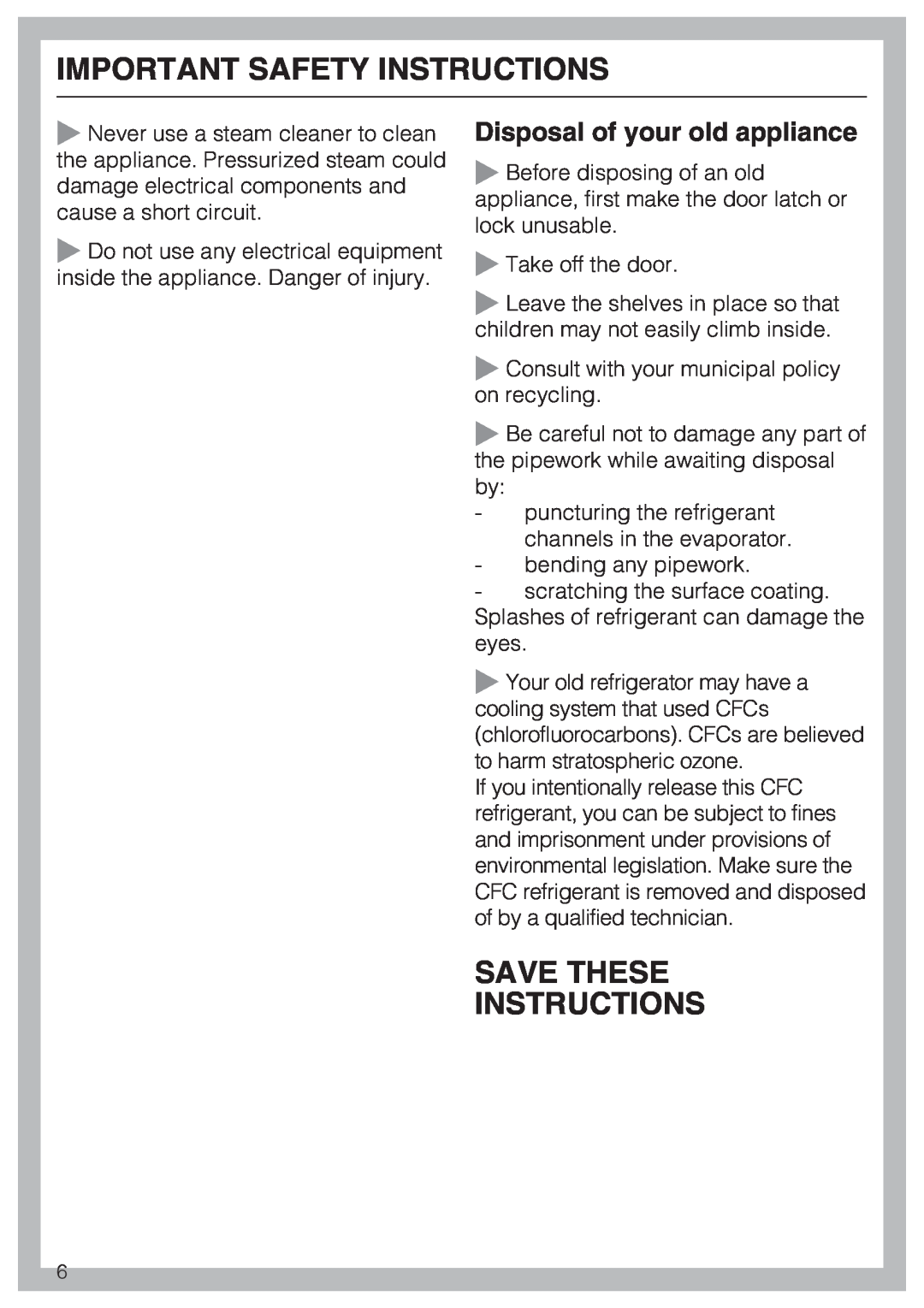 Miele KWT 1601 SF, KWT 1611 SF Save These Instructions, Disposal of your old appliance, Important Safety Instructions 