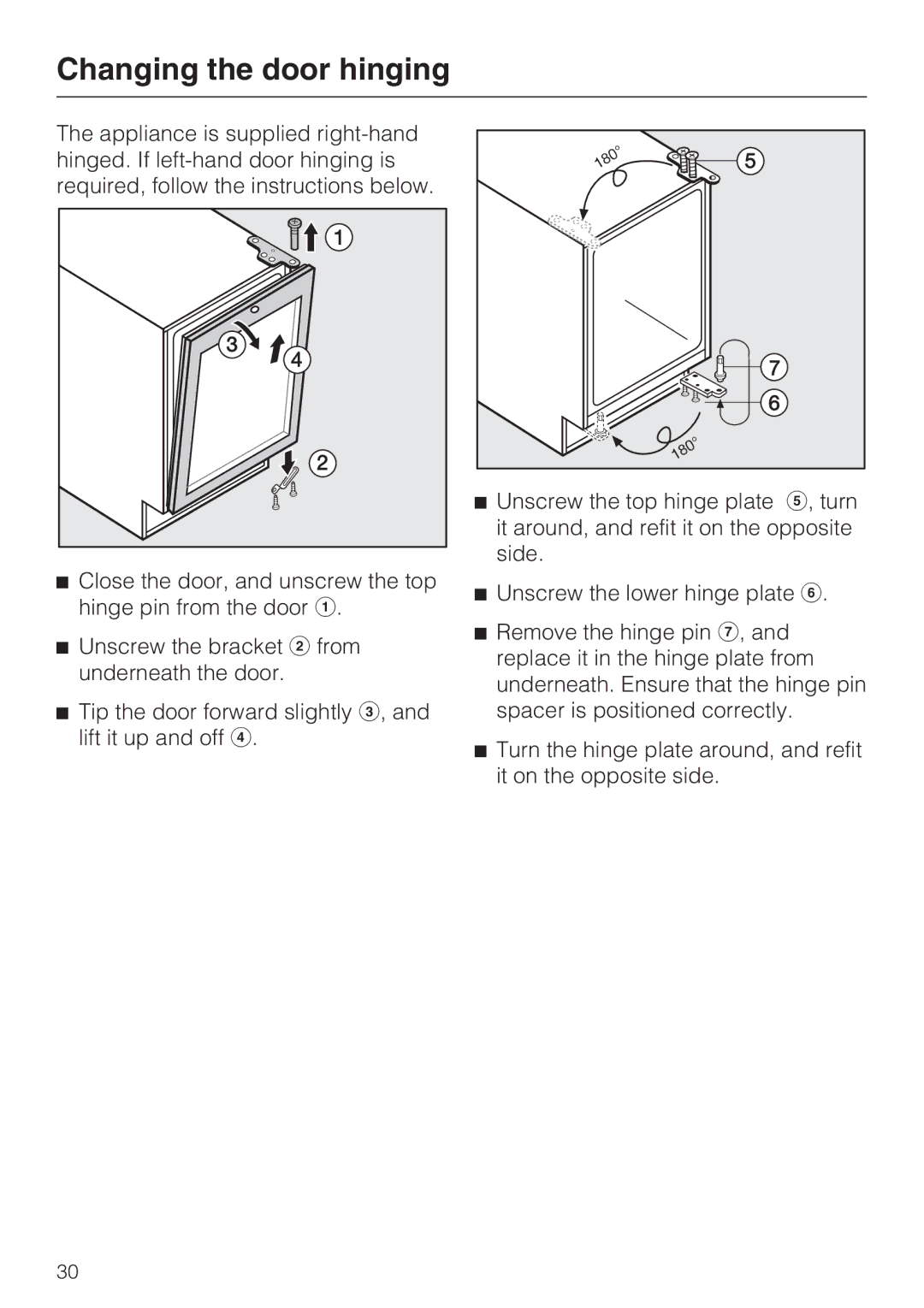 Miele KWT 4154 UG-1 installation instructions Changing the door hinging 