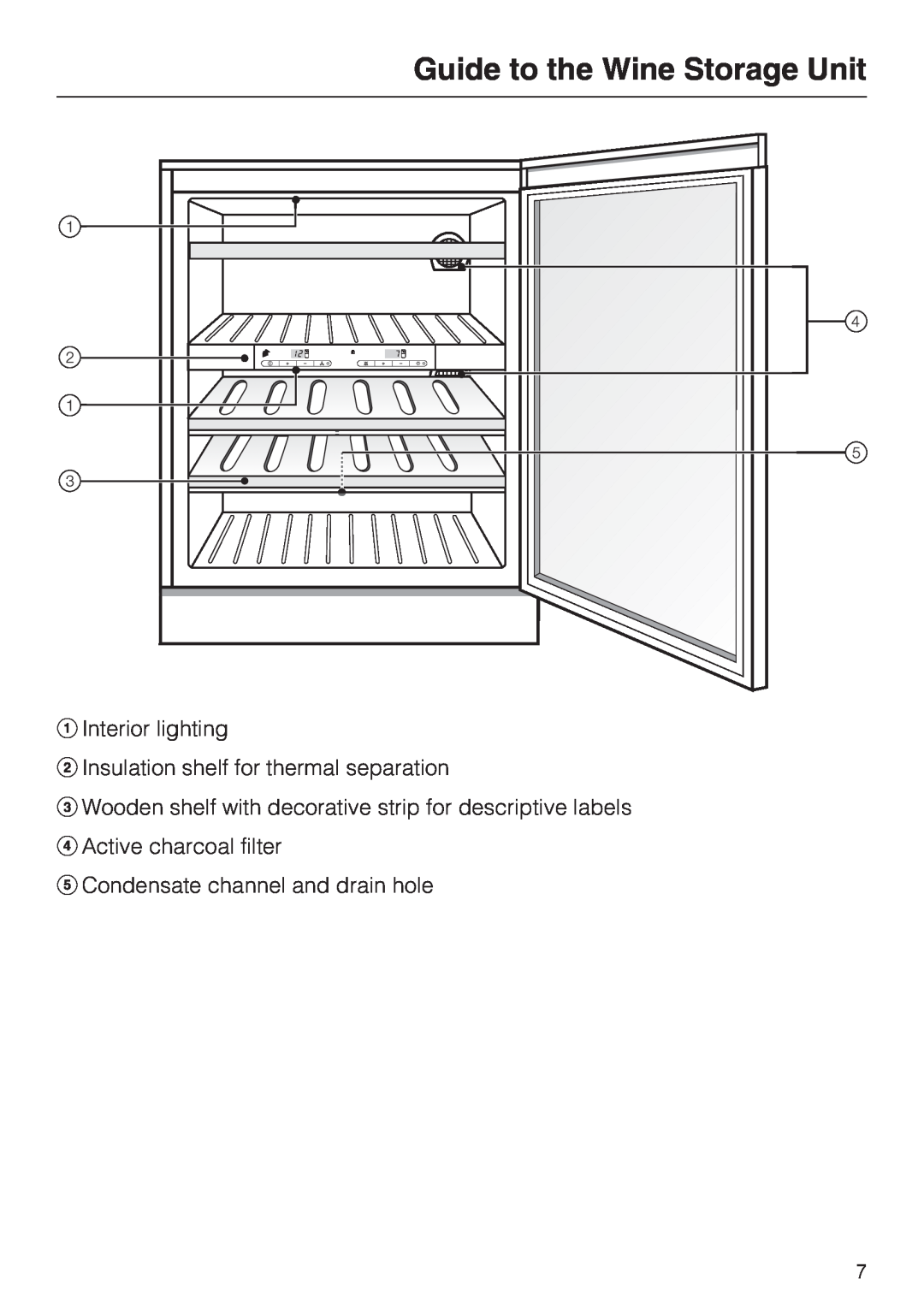 Miele KWT 4154 UG-1 Guide to the Wine Storage Unit, Interior lighting, Insulation shelf for thermal separation 