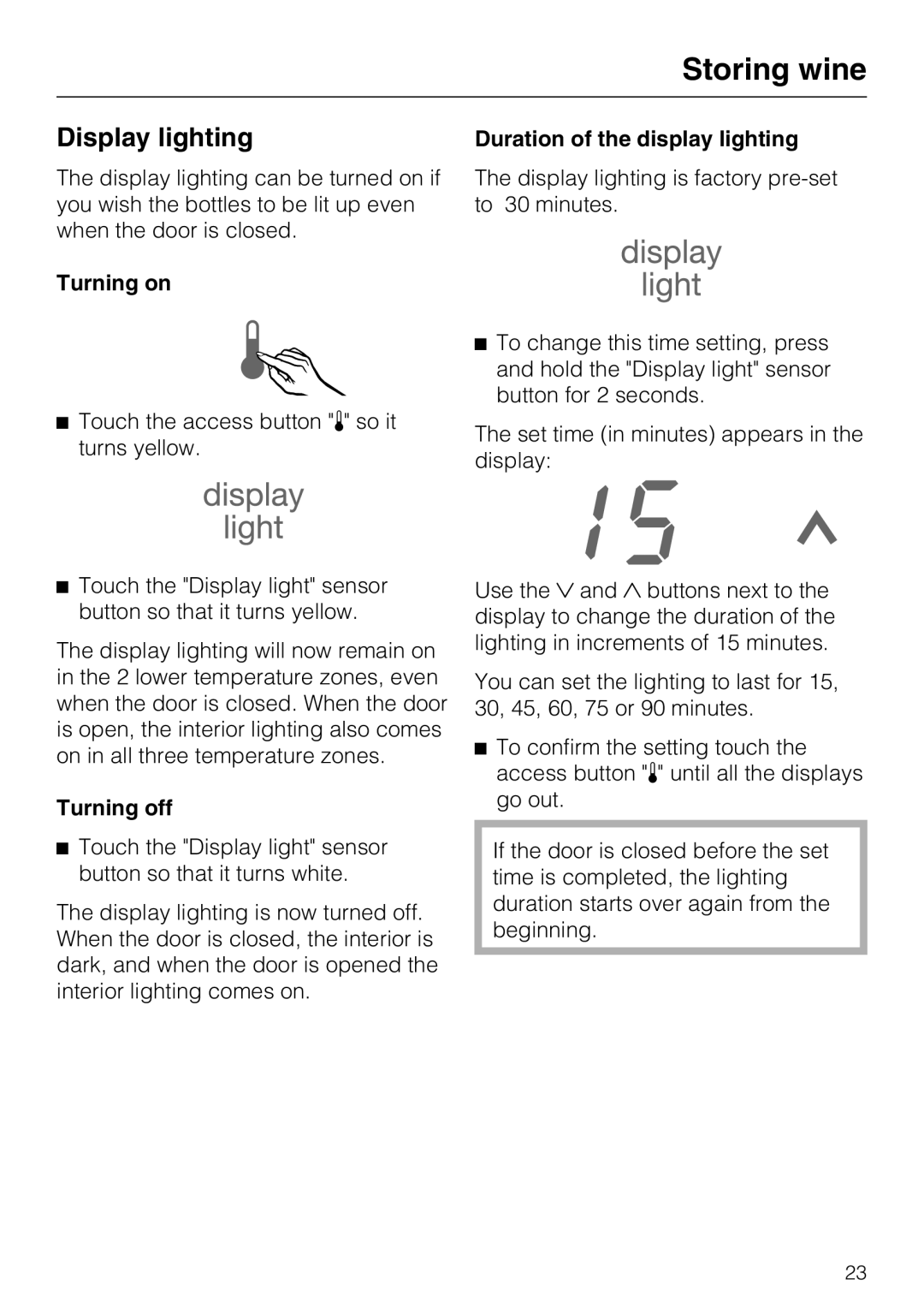 Miele KWT1601SF, KWT1611SF Display lighting, Turning on Duration of the display lighting, Turning off 