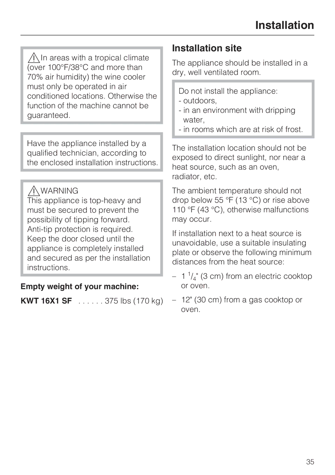 Miele KWT1601SF, KWT1611SF installation instructions Installation site, Empty weight of your machine 