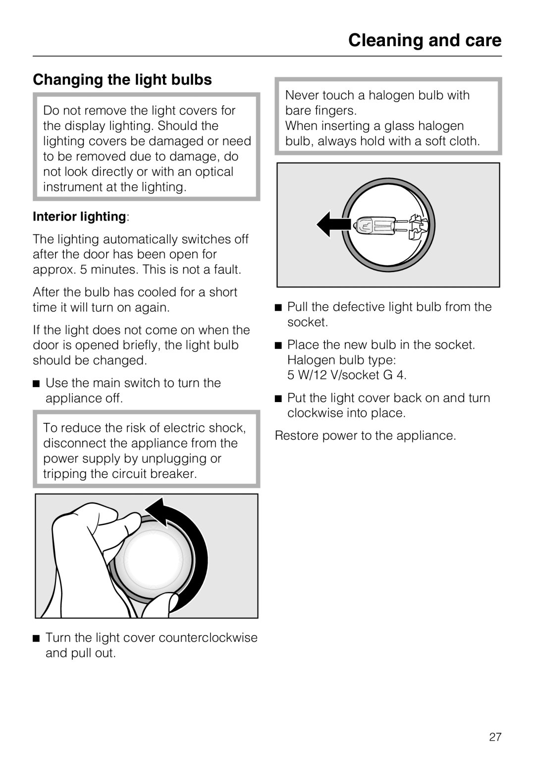 Miele KWT1601SF, KWT1611SF installation instructions Changing the light bulbs, Interior lighting, Cleaning and care 