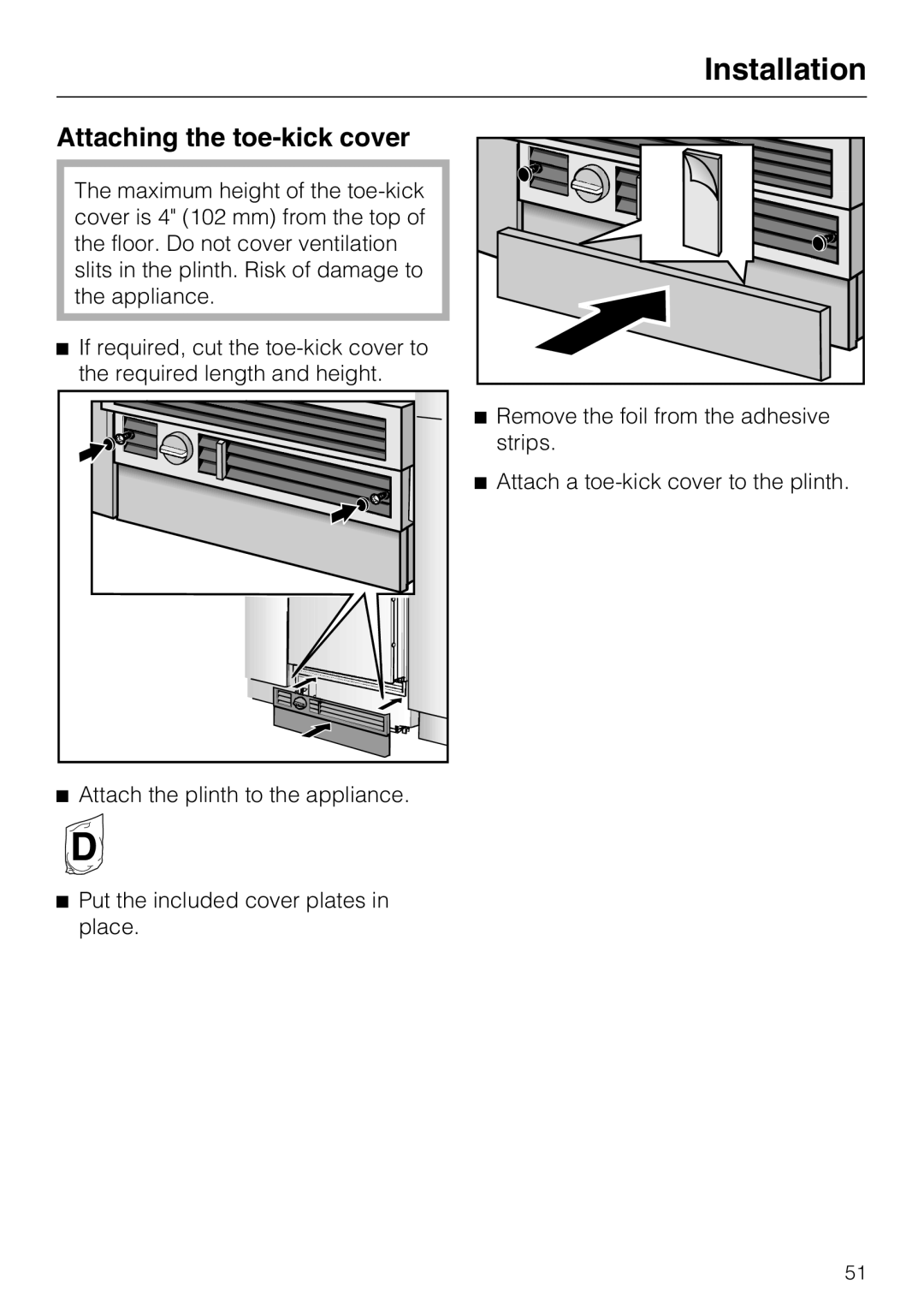 Miele KWT1601SF, KWT1611SF installation instructions Attaching the toe-kickcover, Installation 