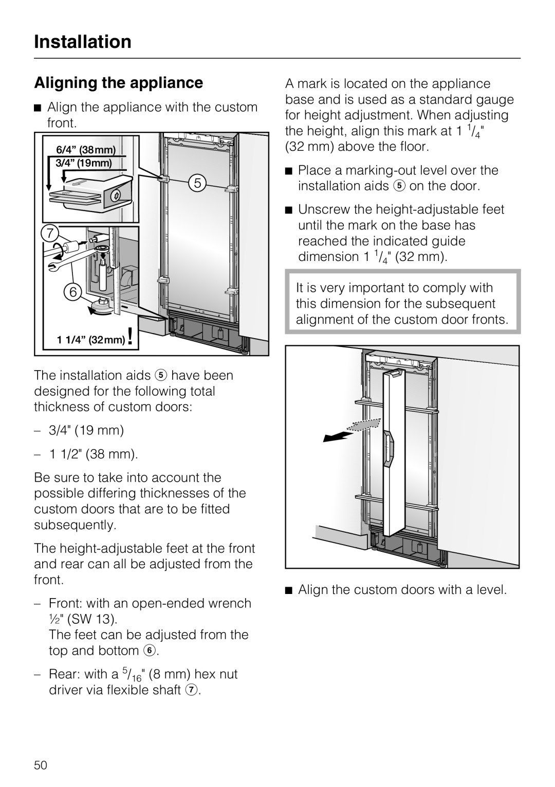 Miele KWT1611VI, KWT1601VI installation instructions Aligning the appliance, Align the custom doors with a level 