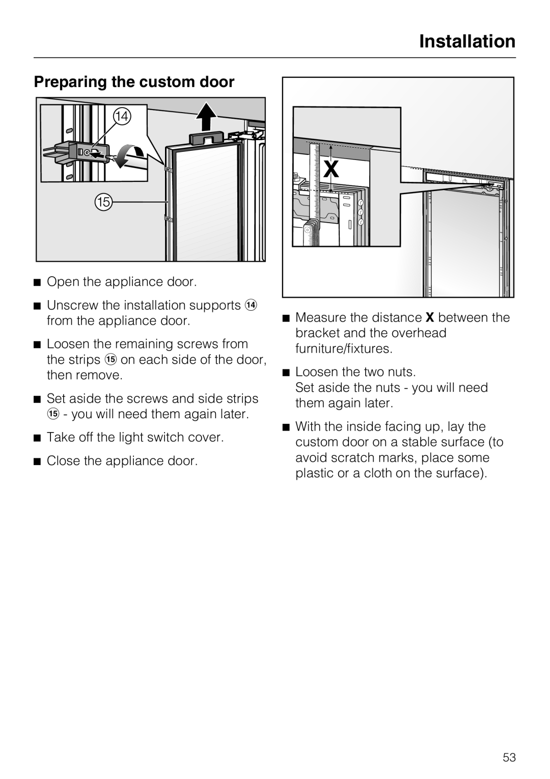 Miele KWT1601VI, KWT1611VI installation instructions Preparing the custom door 