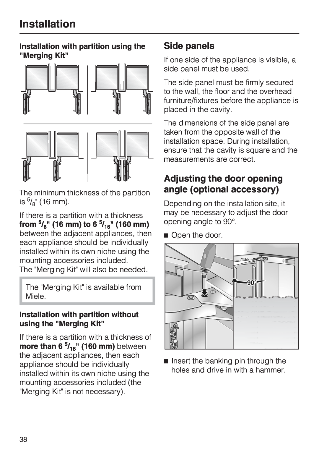 Miele KWT1611VI Side panels, Adjusting the door opening angle optional accessory, from 5/8 16 mm to 6 5/16 160 mm 