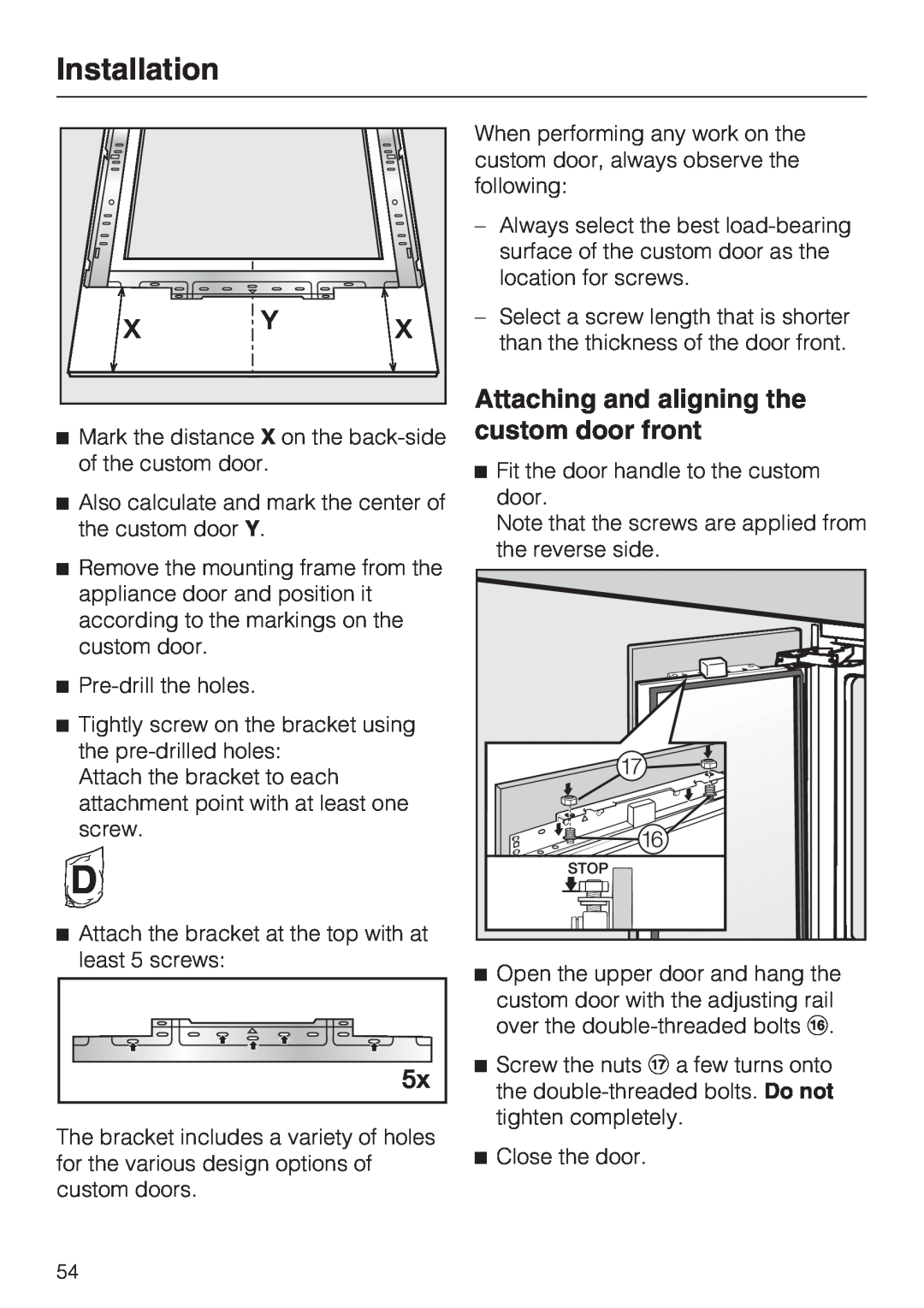 Miele KWT1611VI, KWT1601VI installation instructions Attaching and aligning the, custom door front, Installation 