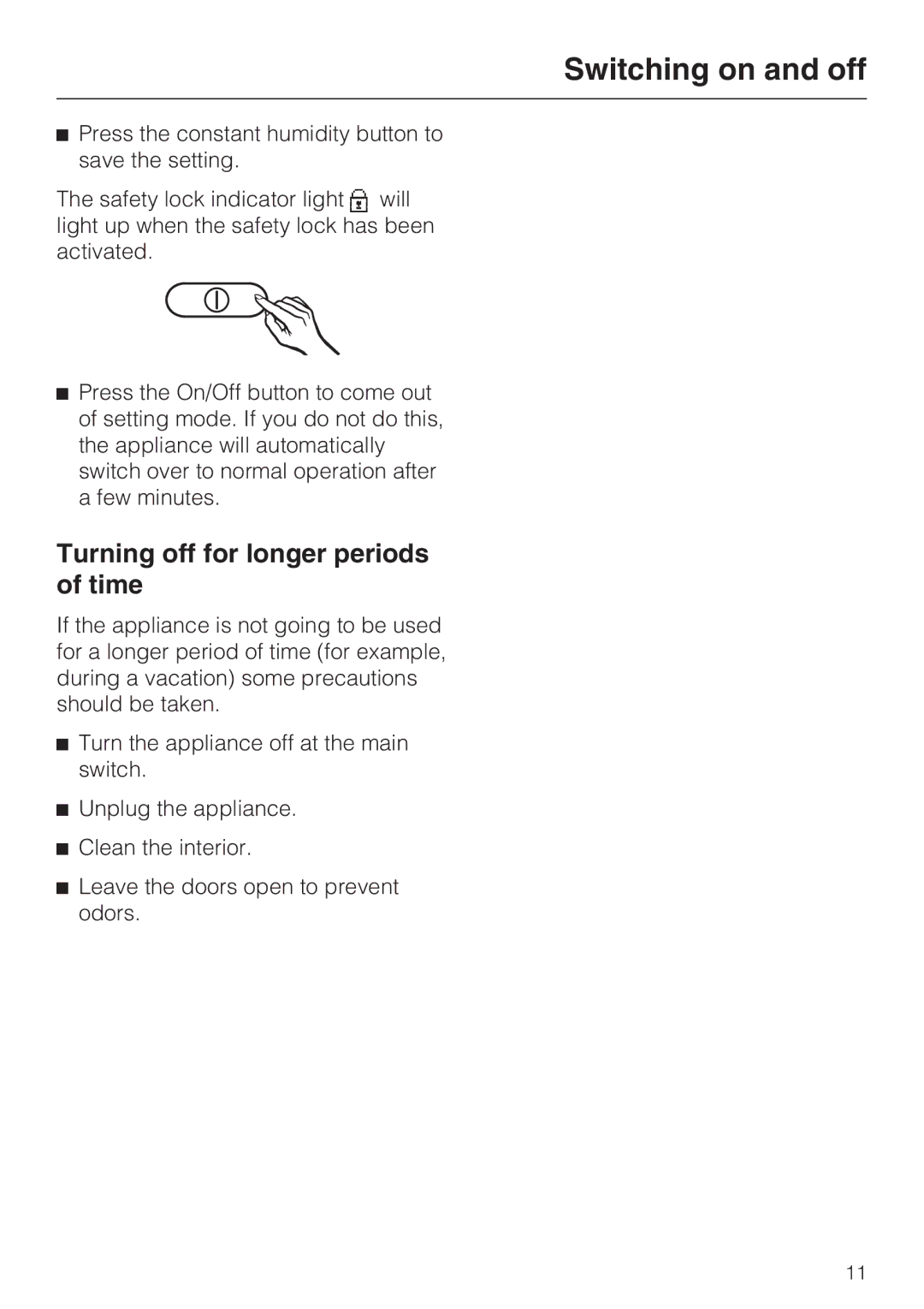 Miele KWT4154UG1 installation instructions Turning off for longer periods of time 