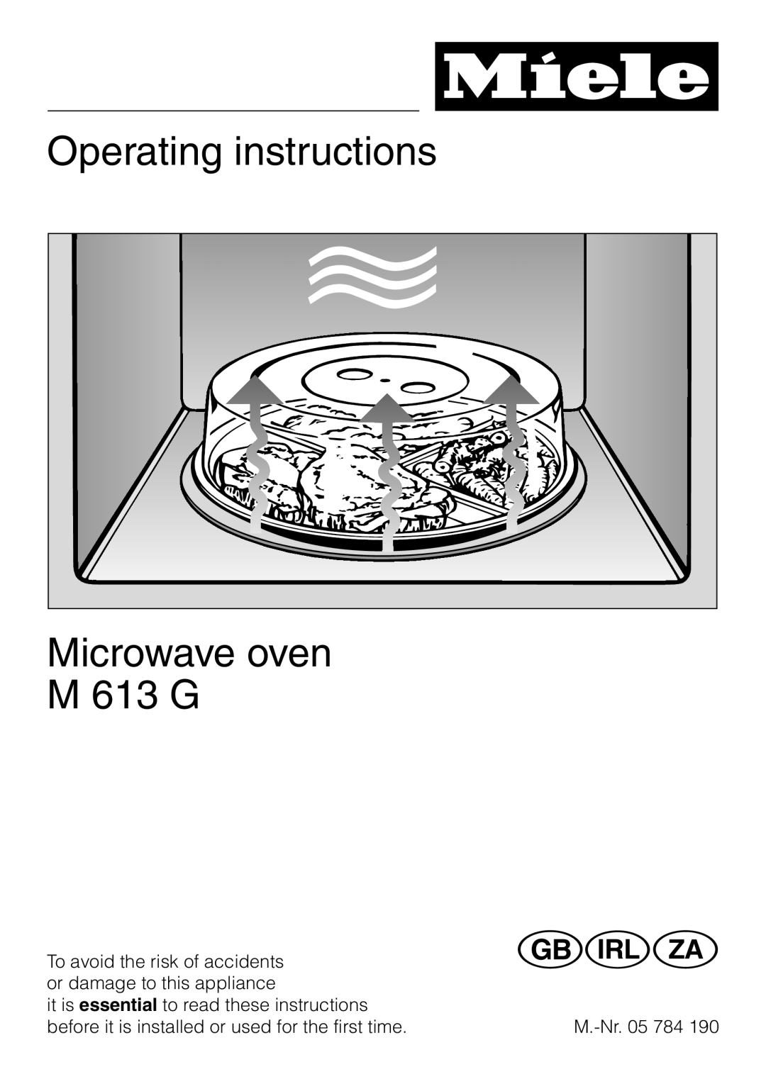 Miele M 613 G manual Operating instructions Microwave oven 613 G 