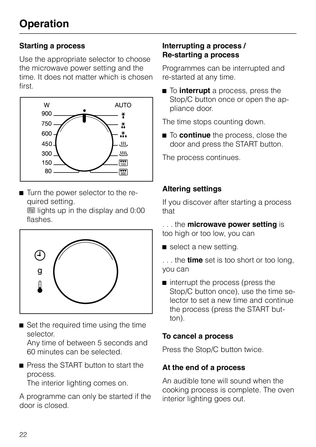 Miele M 635 EG Starting a process, Interrupting a process Re-starting a process, Altering settings, To cancel a process 