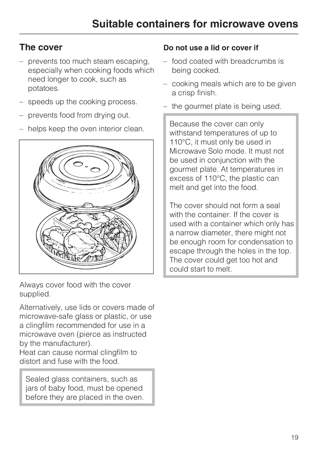 Miele M 8161-1, M 8151-1 manual Cover, Do not use a lid or cover if 