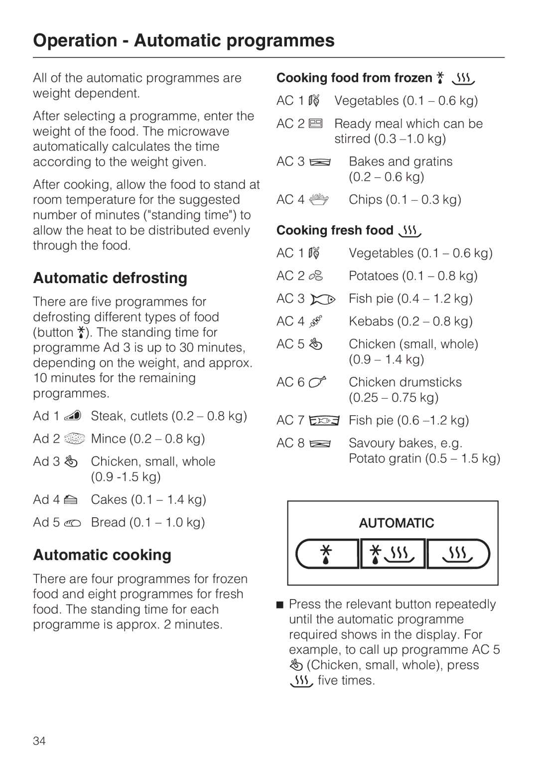 Miele M 8151-1 manual Operation Automatic programmes, Automatic defrosting, Automatic cooking, Cooking food from frozen N 