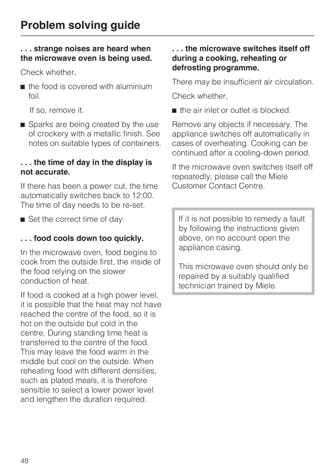 Miele M 8151-1, M 8161-1 manual Time of day in the display is not accurate, Food cools down too quickly 