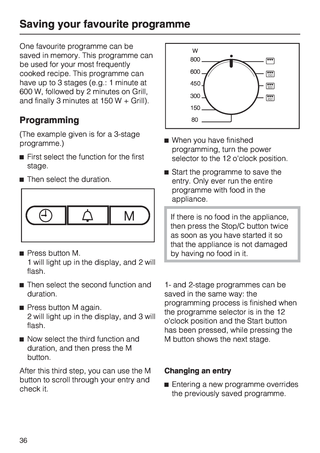 Miele M 8151-1, M 8161-1 manual Saving your favourite programme, Programming, Then select the duration, Changing an entry 