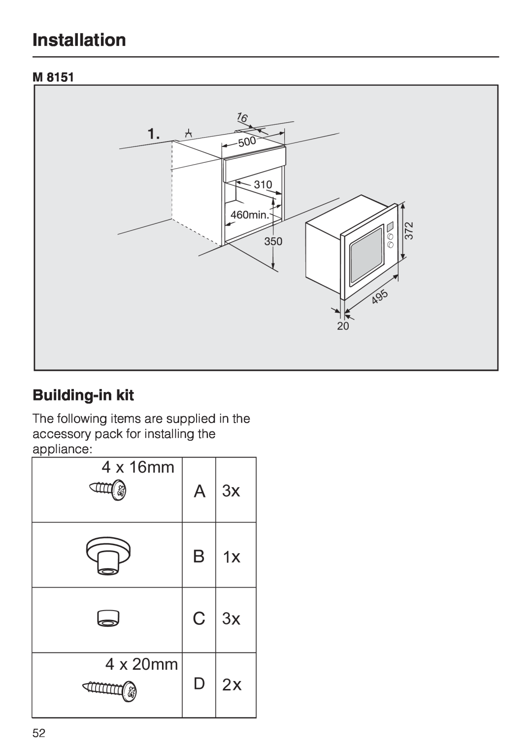 Miele M 8151-1, M 8161-1 manual Building-in kit, Installation, 4 x 16mm, 4 x 20mm D 