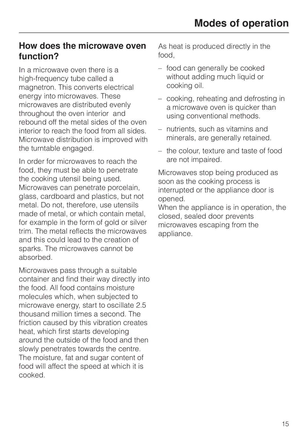 Miele M 8261 manual Modes of operation, How does the microwave oven function? 