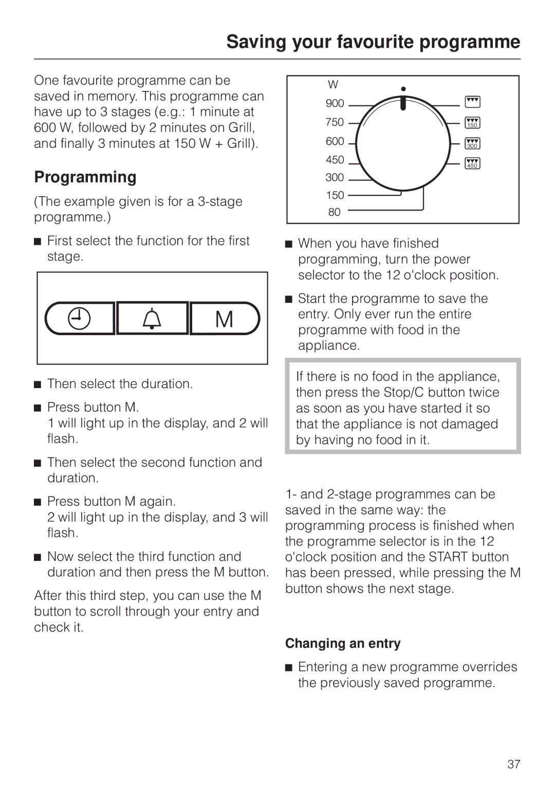 Miele M 8261 manual Saving your favourite programme, Programming, Changing an entry 