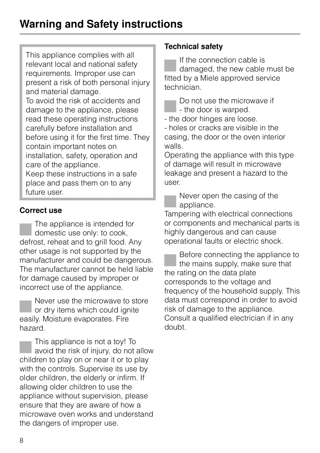 Miele M 8261 manual Correct use, Technical safety 