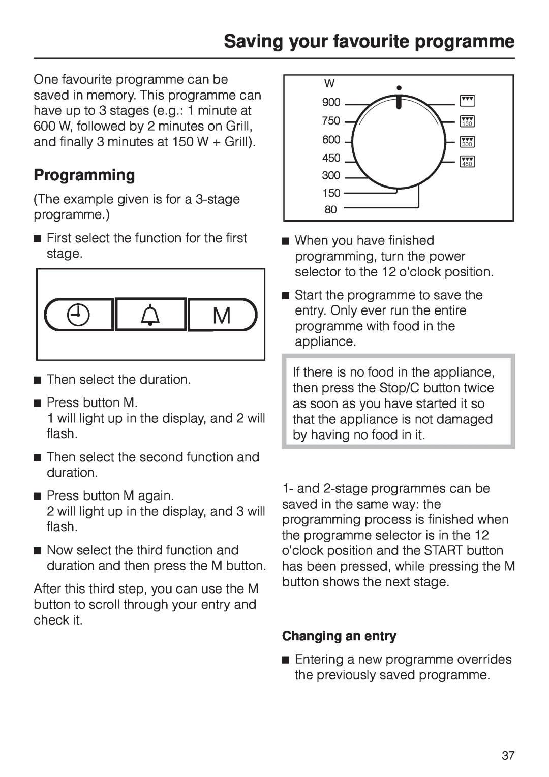 Miele M 8261 manual Saving your favourite programme, Programming, Changing an entry 