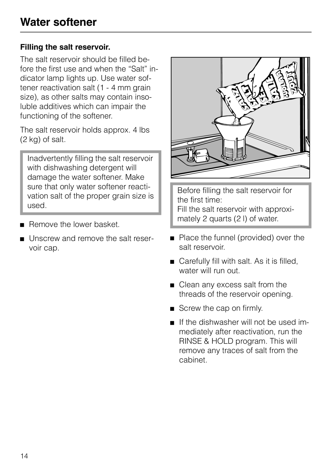 Miele M.-NR. 04 390 922 operating instructions Filling the salt reservoir 