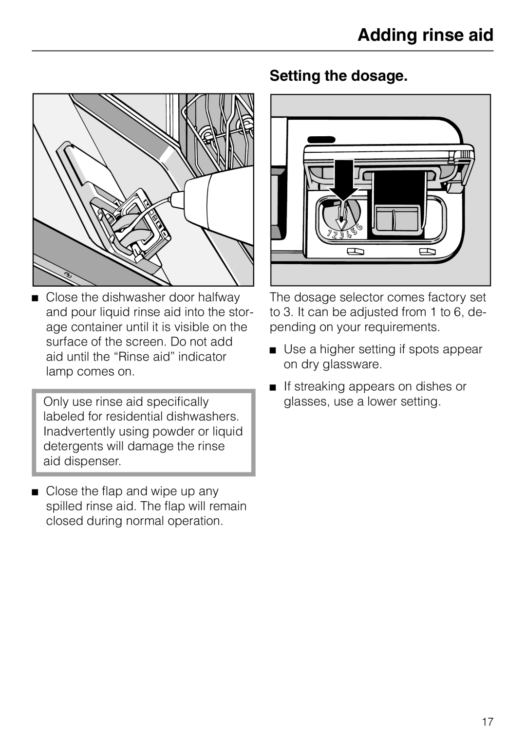 Miele M.-NR. 04 390 922 operating instructions Setting the dosage 