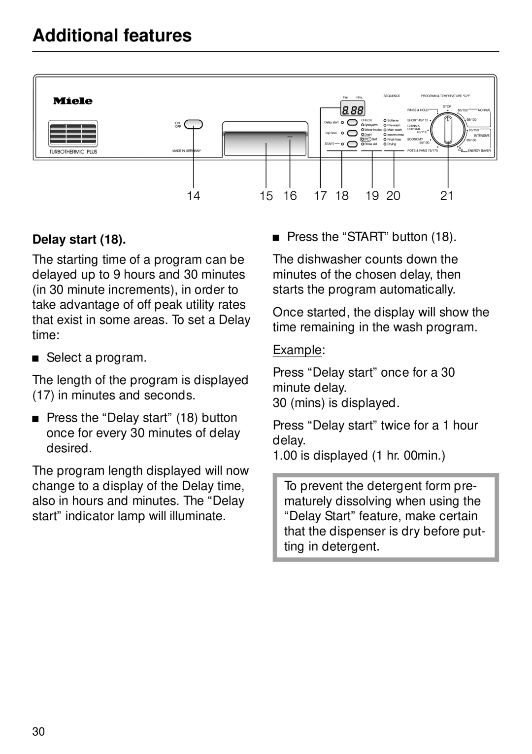 Miele M.-NR. 04 390 922 operating instructions Additional features, Delay start 