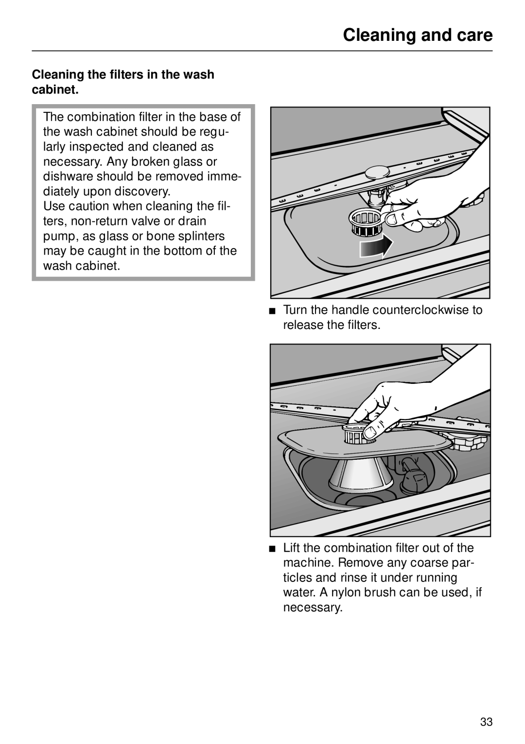 Miele M.-NR. 04 390 922 operating instructions Cleaning and care, Cleaning the filters in the wash cabinet 