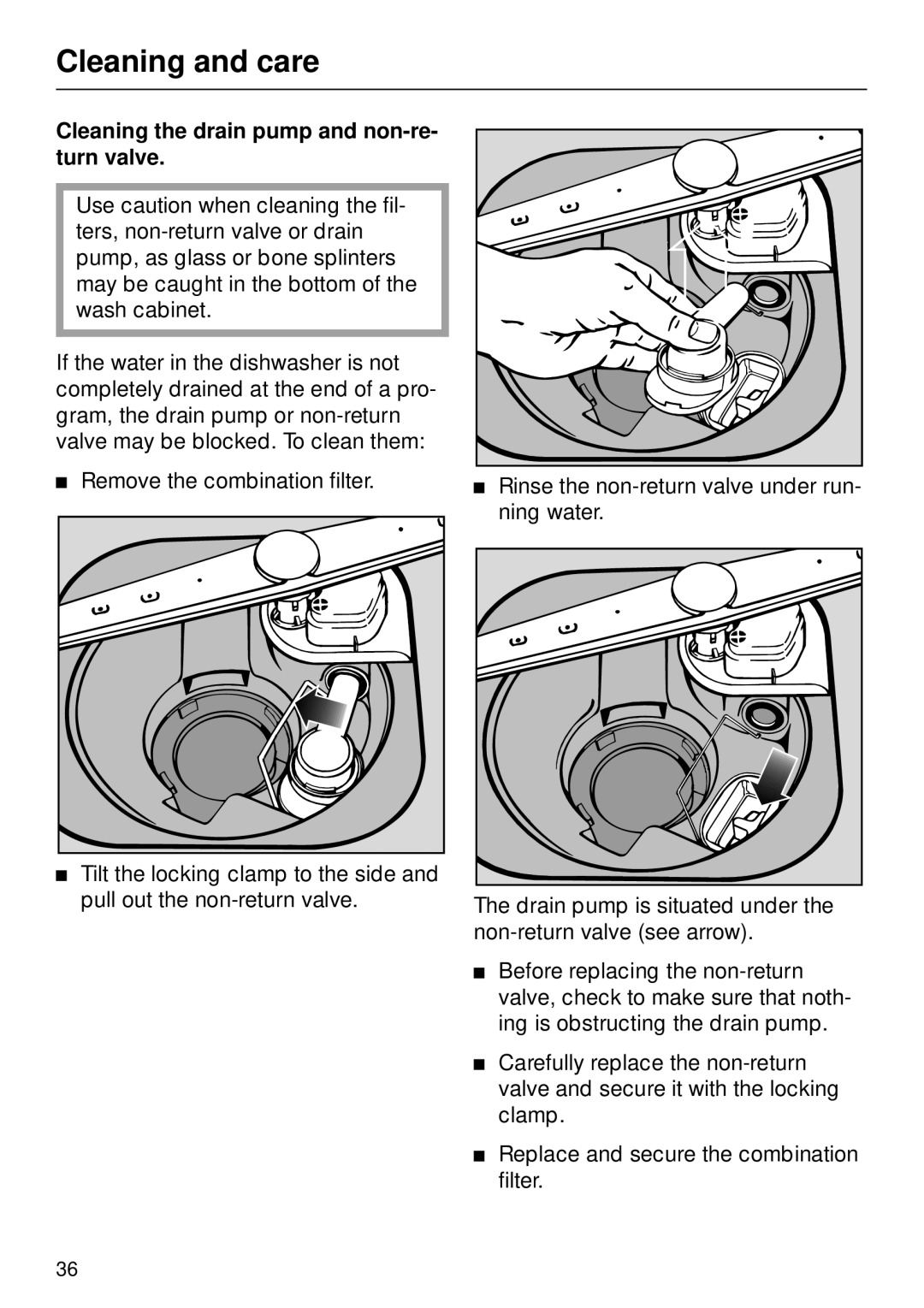 Miele M.-NR. 04 390 922 operating instructions Cleaning the drain pump and non-re- turn valve 