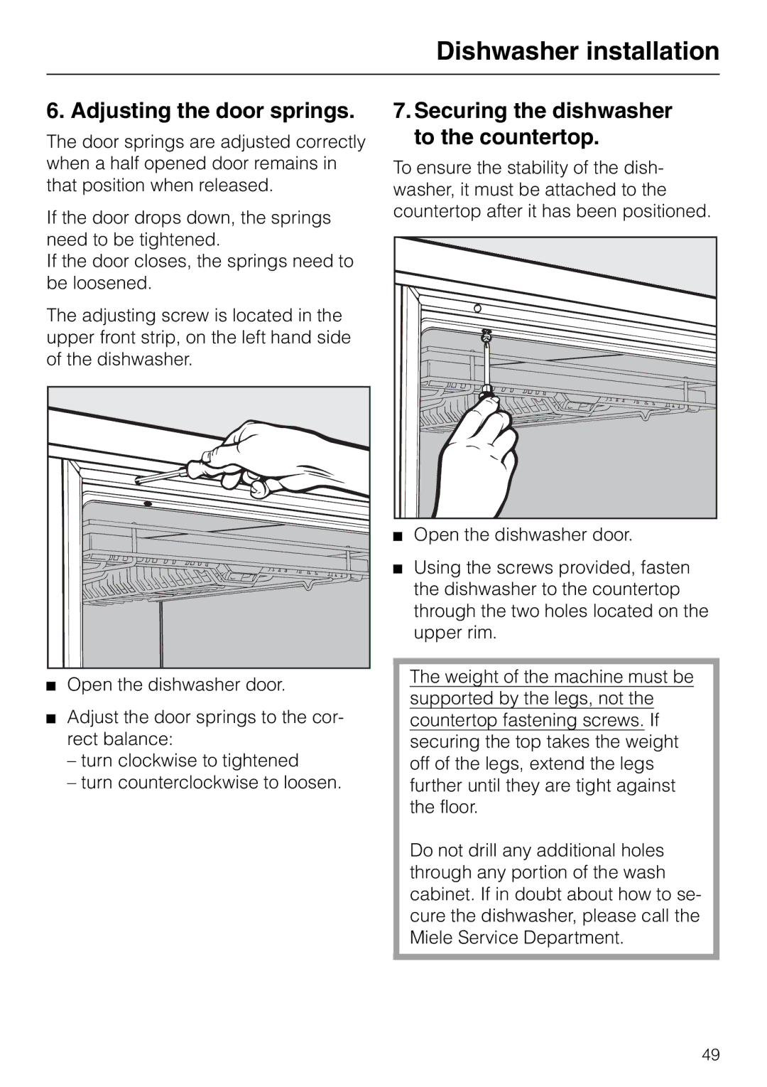 Miele M.-NR. 04 390 922 operating instructions Adjusting the door springs, Securing the dishwasher to the countertop 