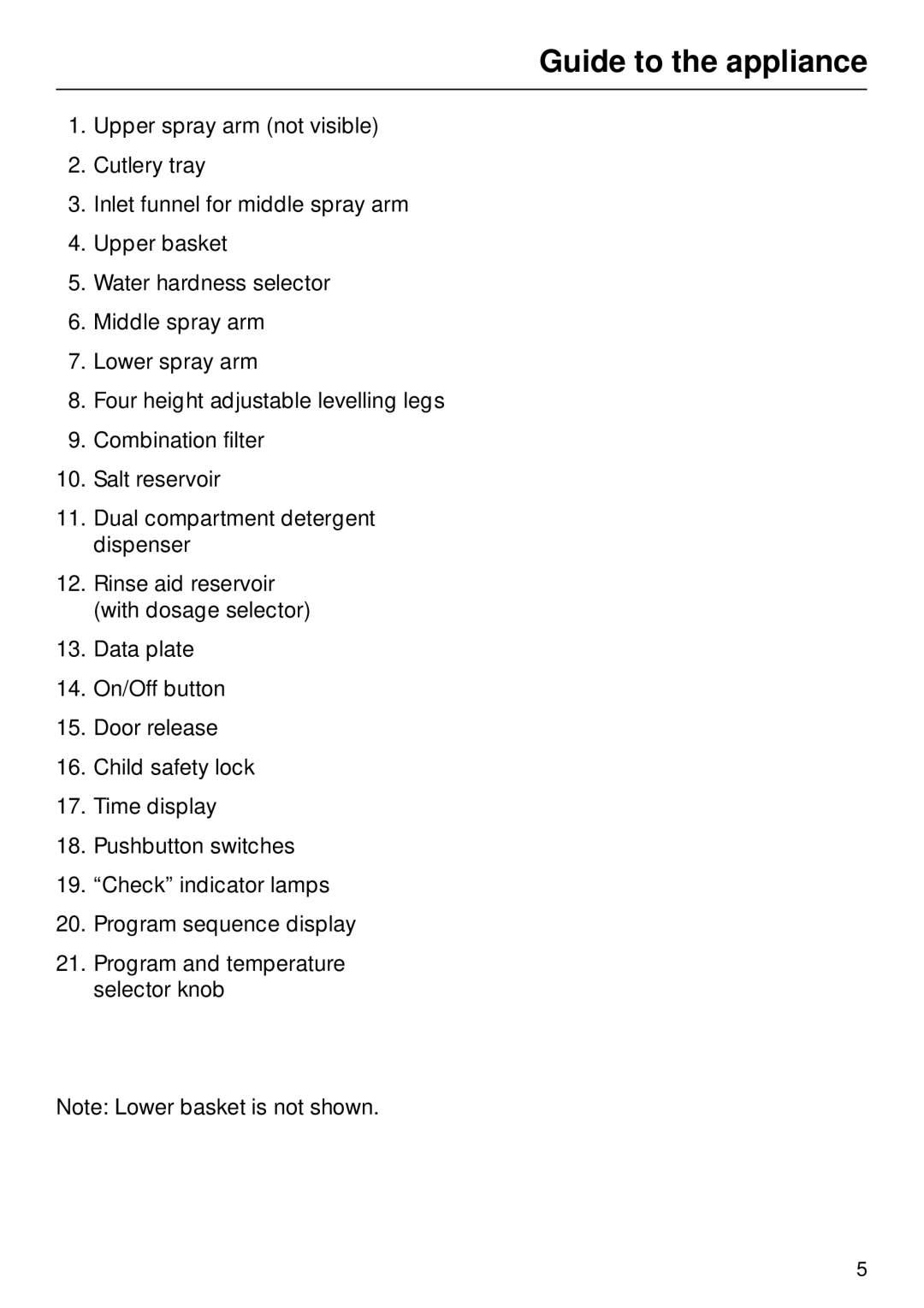 Miele M.-NR. 04 390 922 operating instructions Guide to the appliance 