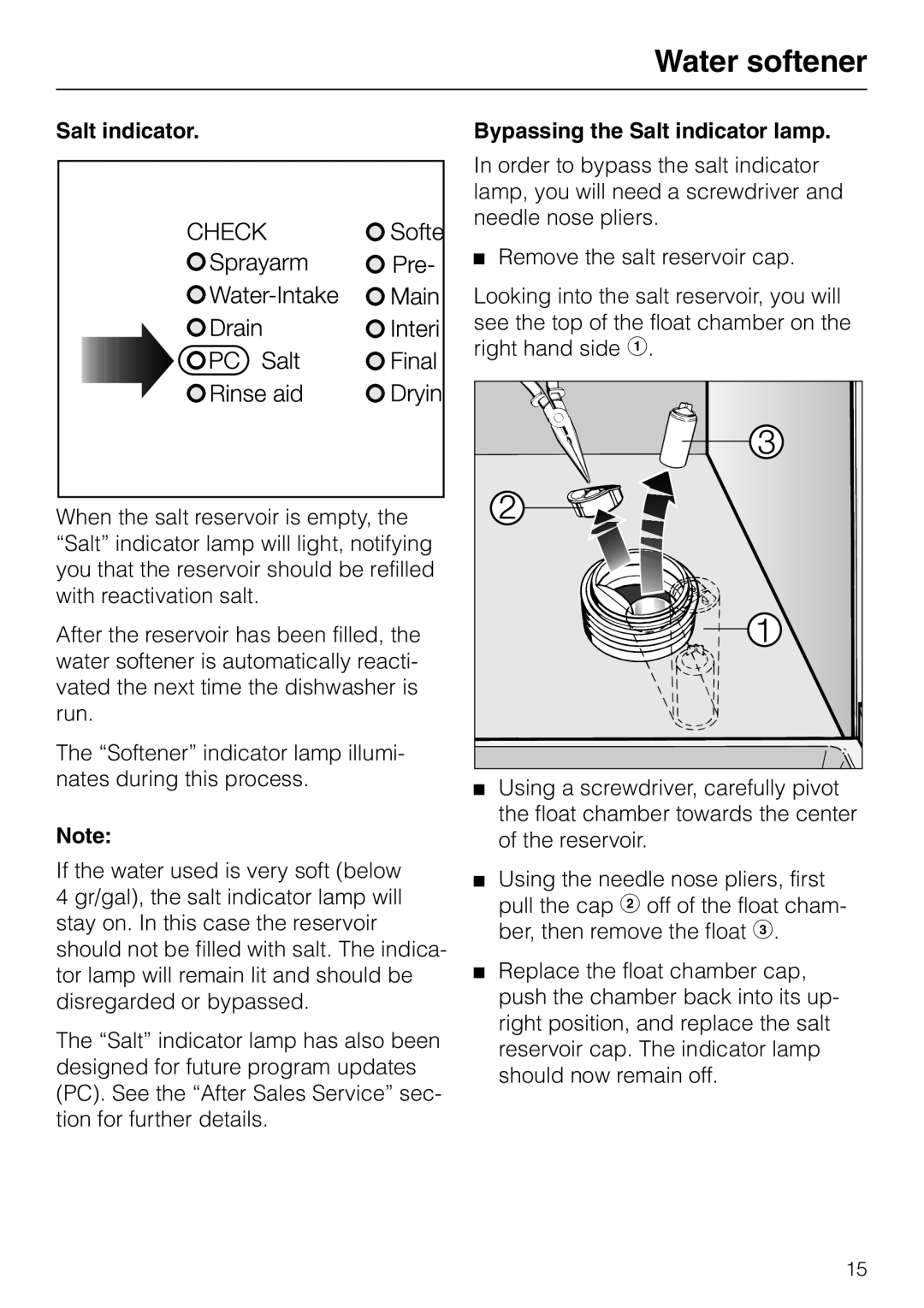 Miele M.-NR. 04 390 922 operating instructions Water softener, Bypassing the Salt indicator lamp 
