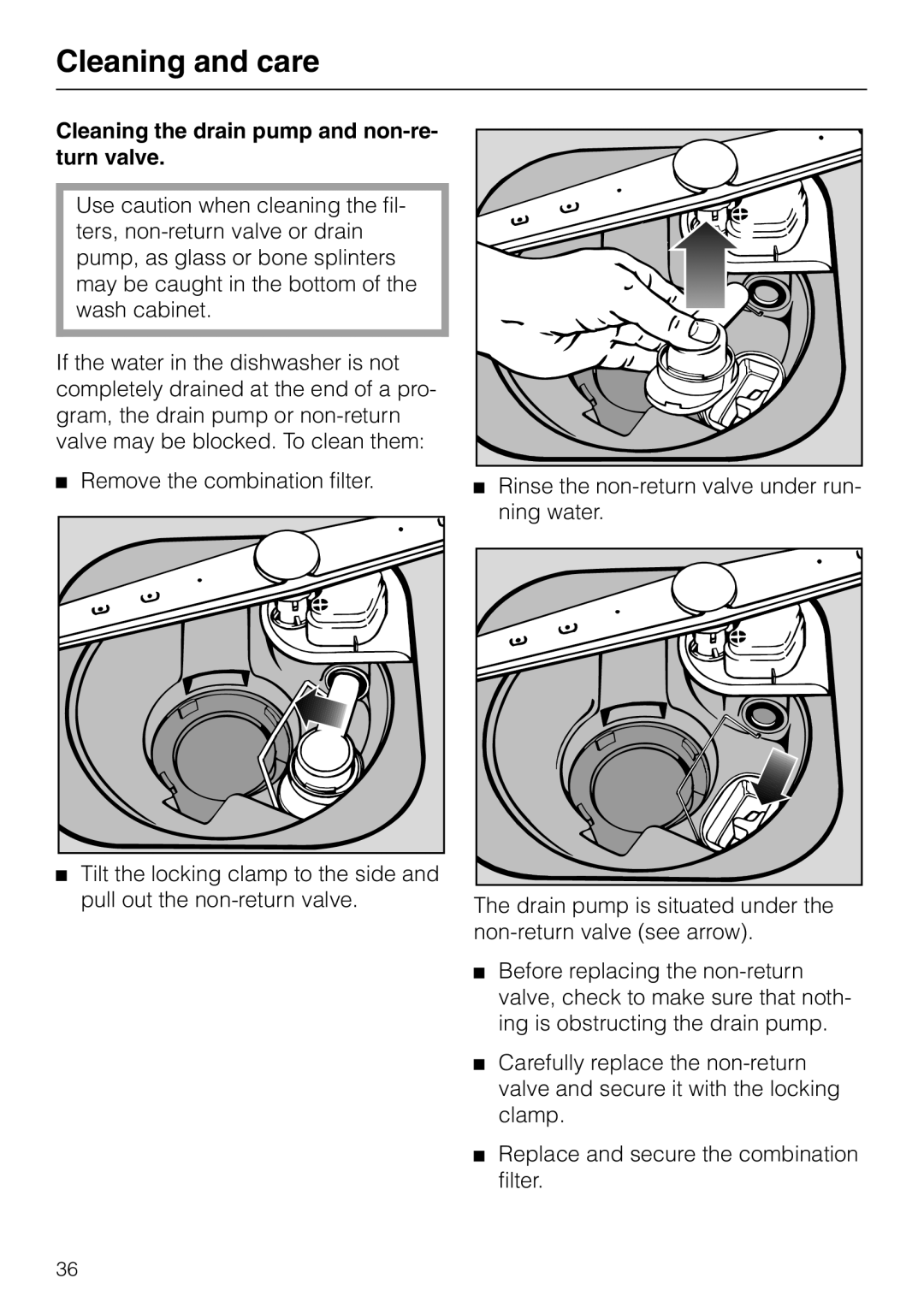 Miele M.-NR. 04 390 922 operating instructions Cleaning and care, Cleaning the drain pump and non-re-turn valve 