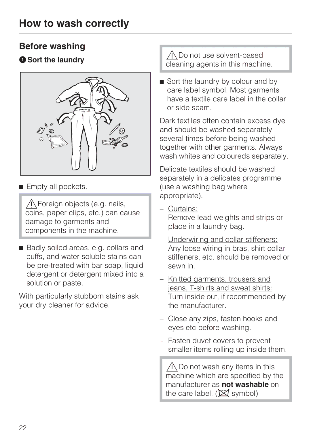 Miele M.-Nr. 06 761 400 operating instructions Before washing, Sort the laundry 