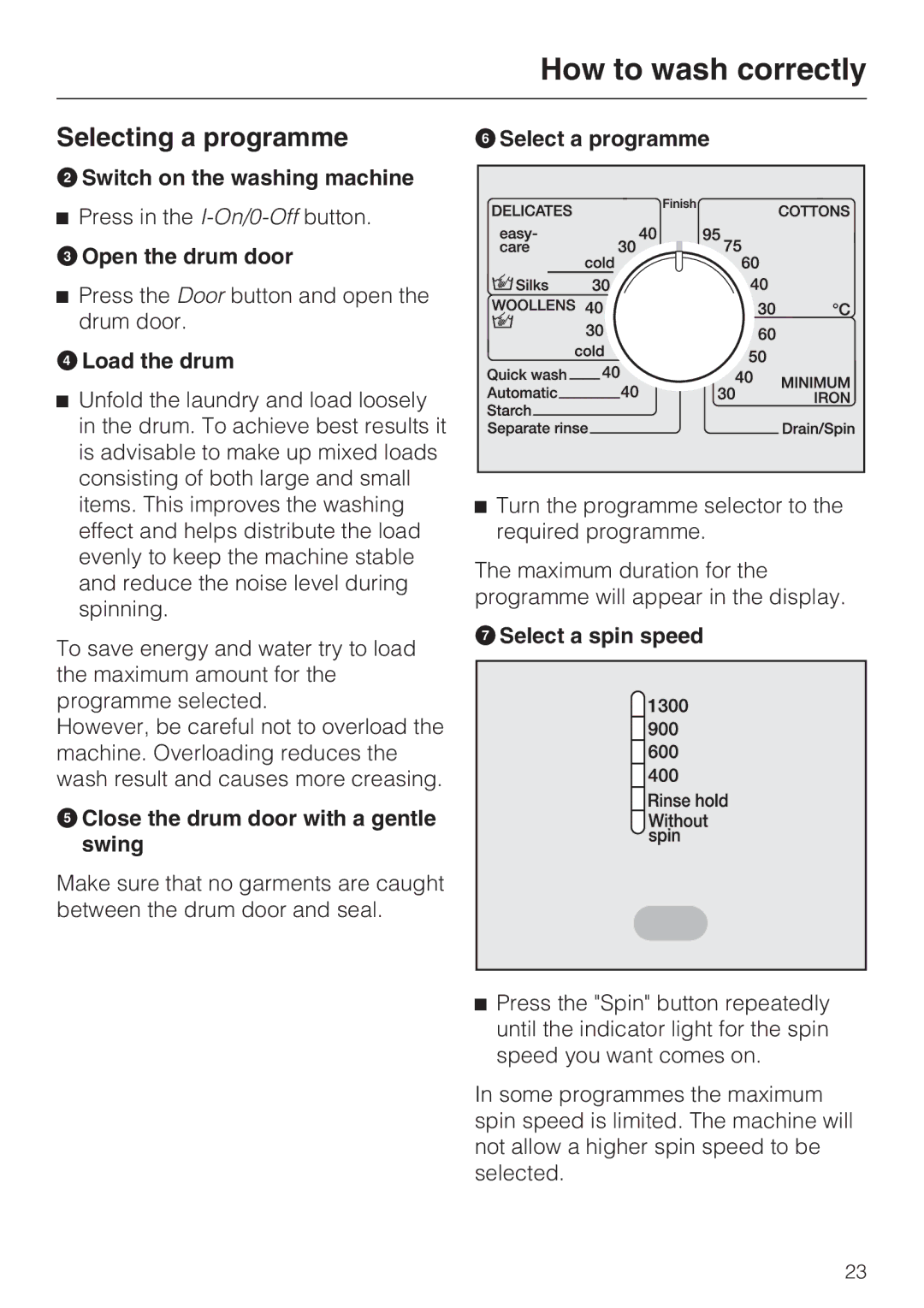 Miele M.-Nr. 06 761 400 operating instructions Selecting a programme 