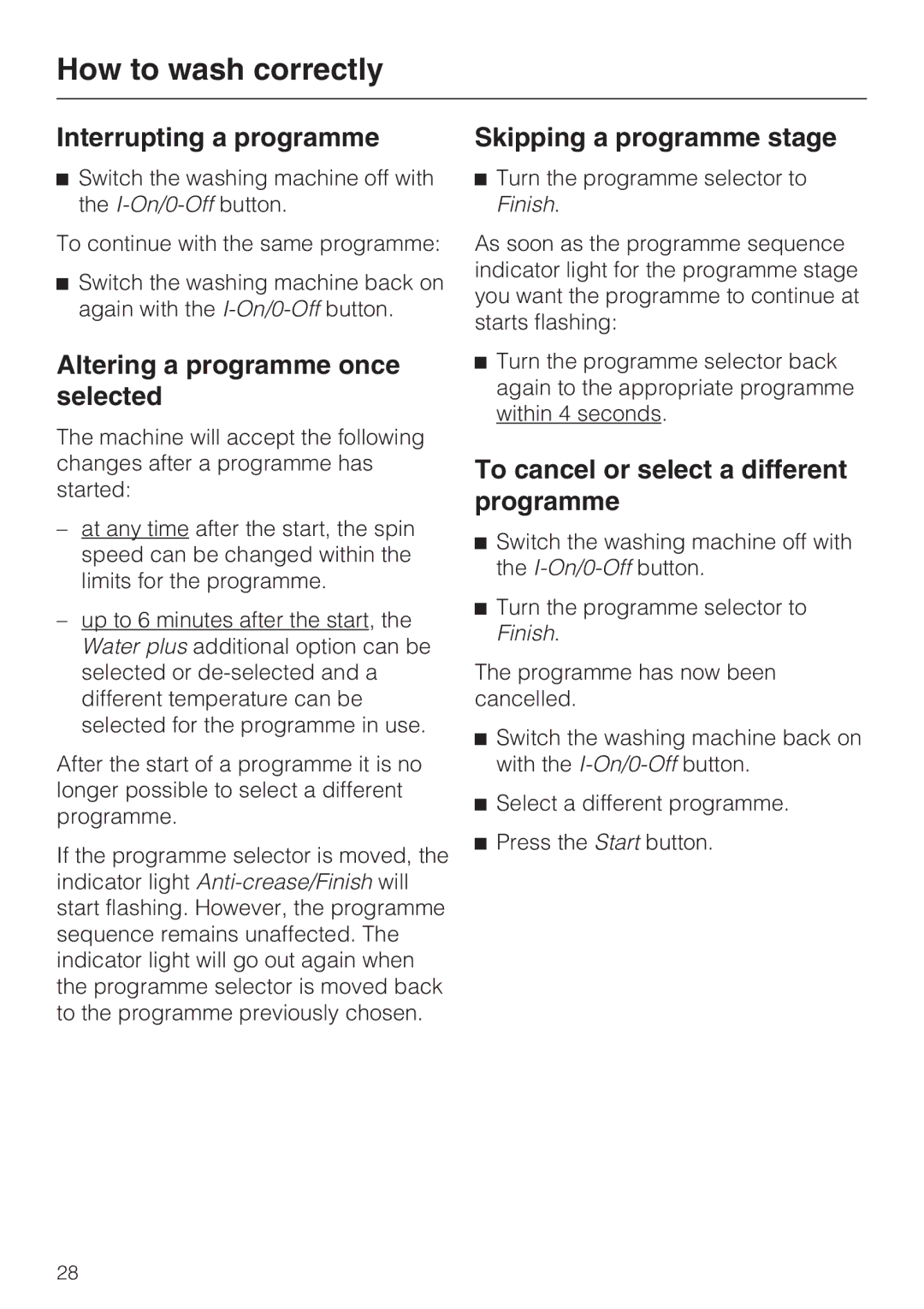 Miele M.-Nr. 06 761 400 Interrupting a programme, Altering a programme once selected, Skipping a programme stage 