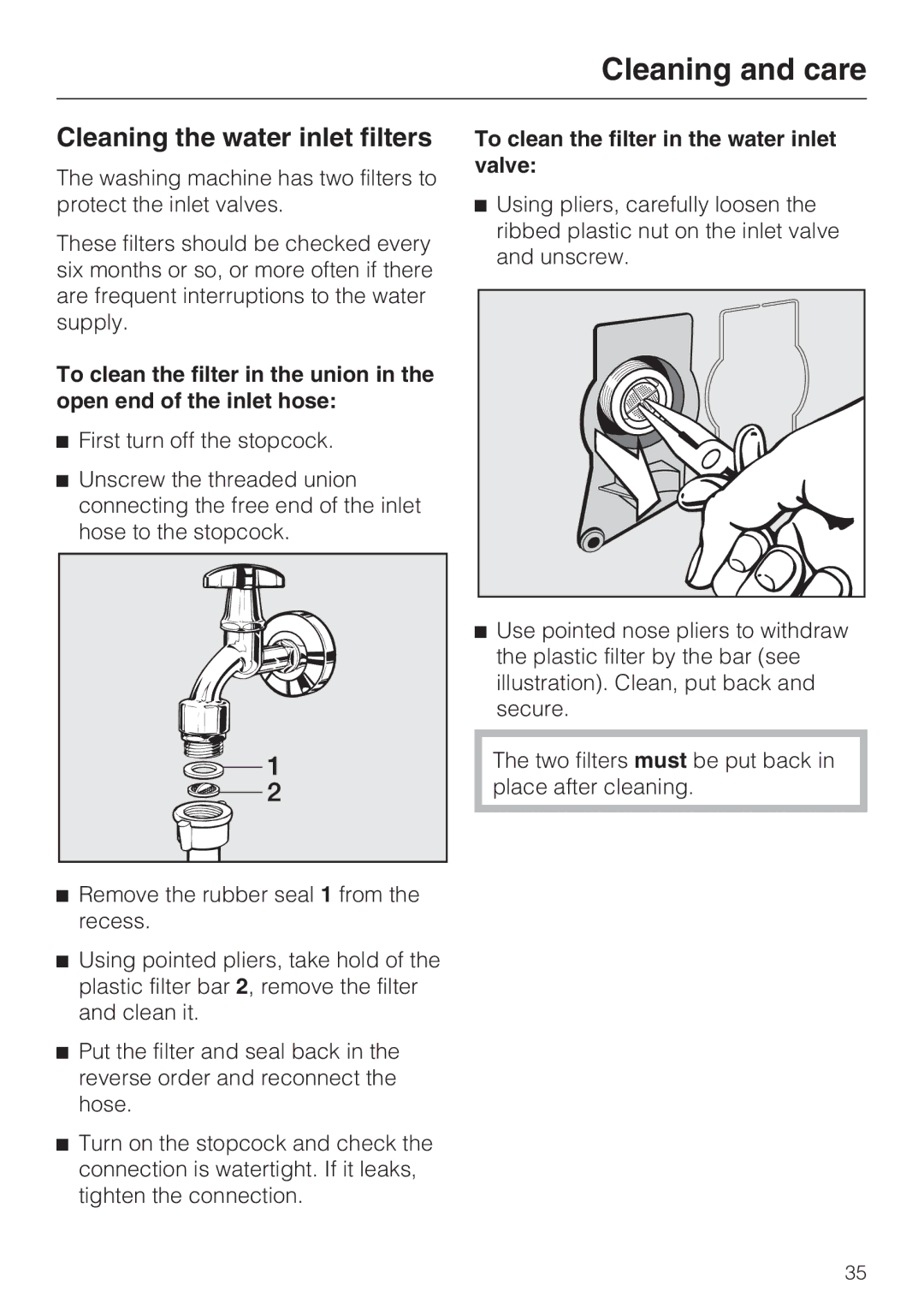 Miele M.-Nr. 06 761 400 Cleaning the water inlet filters, To clean the filter in the water inlet valve 