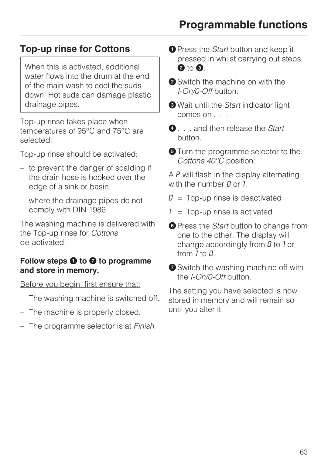 Miele M.-Nr. 06 761 400 operating instructions Top-up rinse for Cottons 