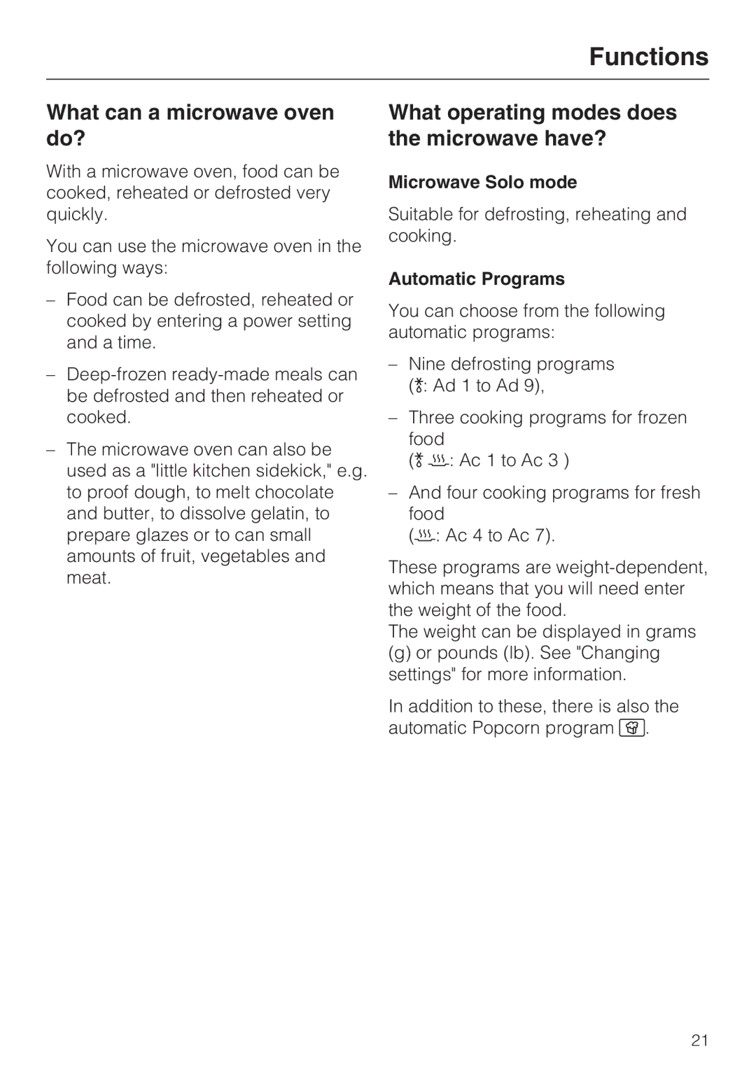 Miele M-Nr 09 798 370 Functions, What can a microwave oven do?, What operating modes does the microwave have? 