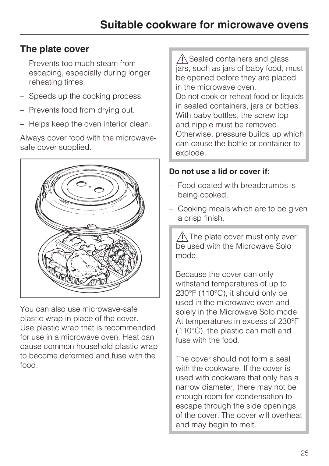 Miele M-Nr 09 798 370 installation instructions Plate cover, Do not use a lid or cover if 