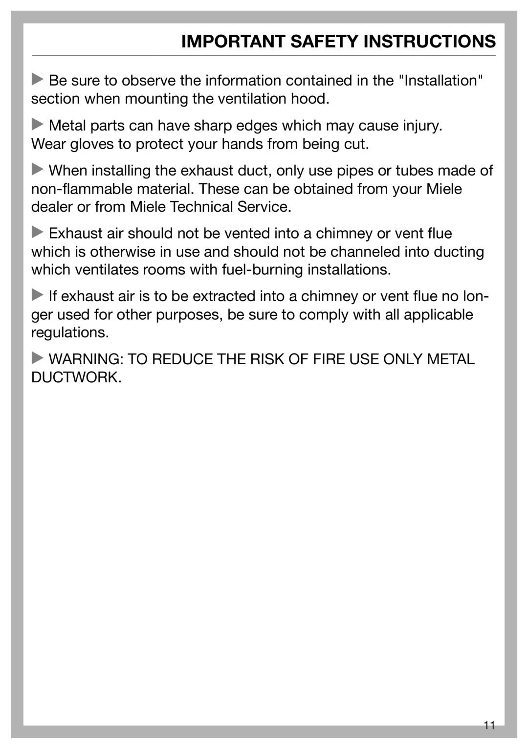 Miele M.-Nr. 09 805 980 installation instructions  Warning to Reduce the Risk of Fire USE only Metal Ductwork 