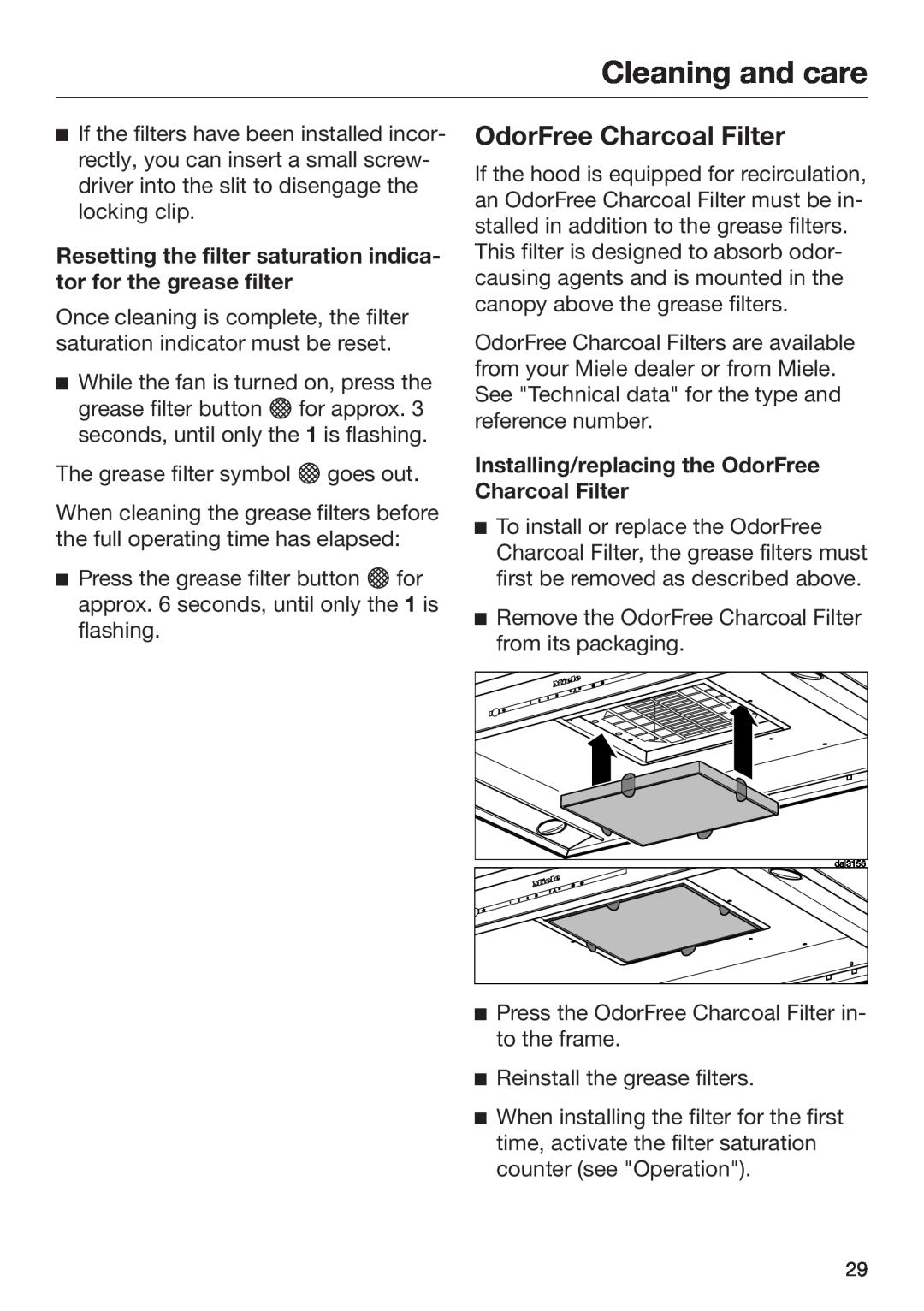 Miele M.-Nr. 09 805 980 installation instructions Cleaning and care, Installing/replacing the OdorFree Charcoal Filter 