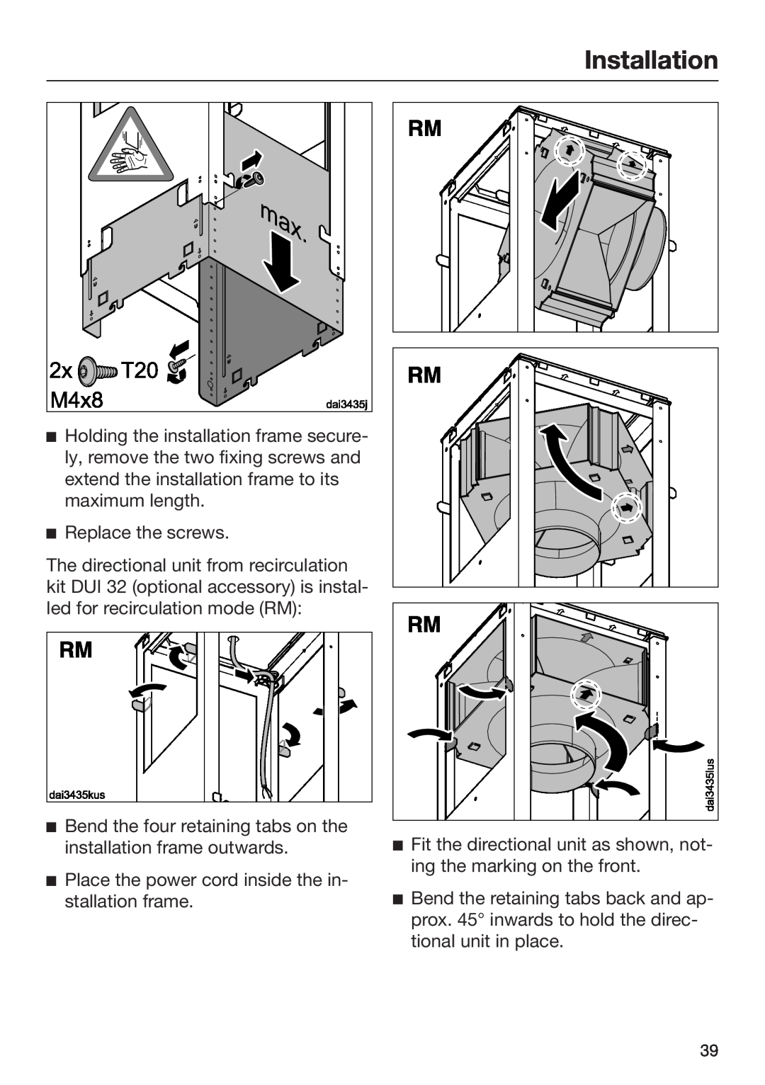Miele M.-Nr. 09 805 980 installation instructions Installation, Replace the screws 