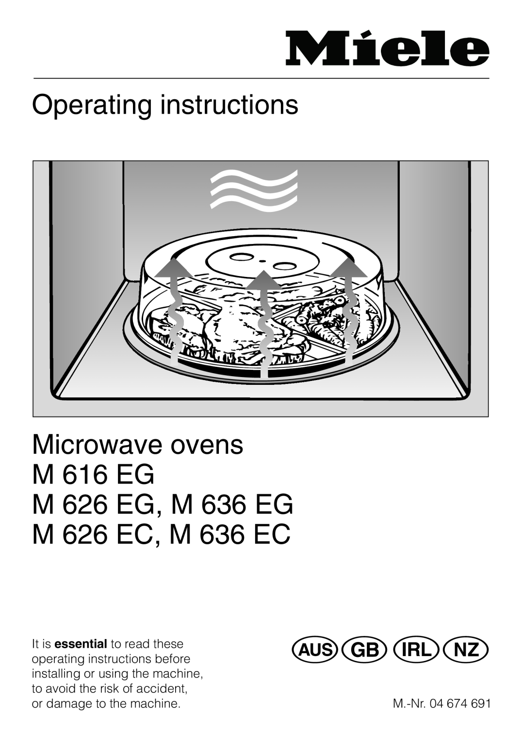 Miele M636EC manual @Q\ä, Operating instructions Microwave ovens M 616 EG, M 626 EG, M 636 EG M 626 EC, M 636 EC 