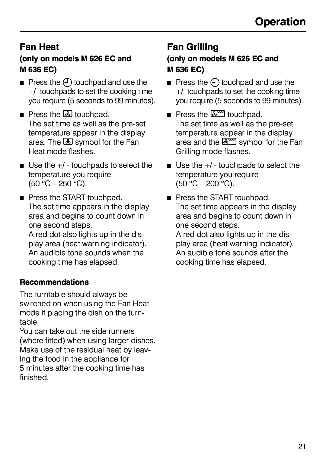 Miele M636EC, M 616 EG, M 626 EG Fan Heat, Fan Grilling, Recommendations, Operation, only on models M 626 EC and M 636 EC 