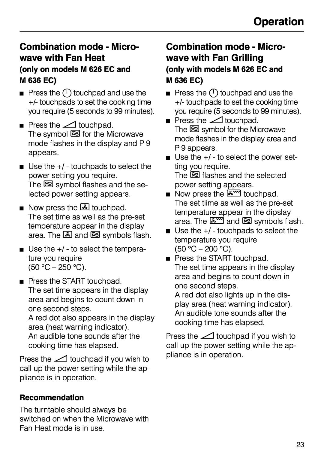Miele M 626 EC Combination mode - Micro- wave with Fan Heat, Combination mode - Micro- wave with Fan Grilling, Operation 
