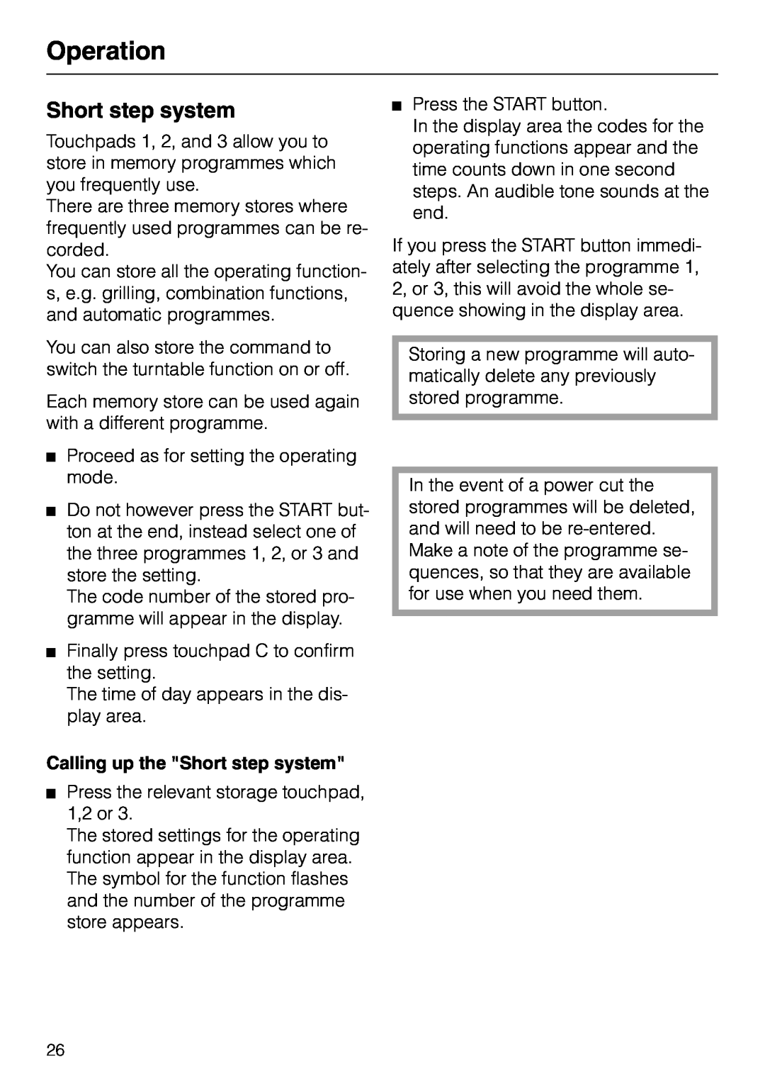 Miele M636EC, M 616 EG, M 626 EC, M 626 EG, M 636 EG manual Calling up the Short step system, Operation 