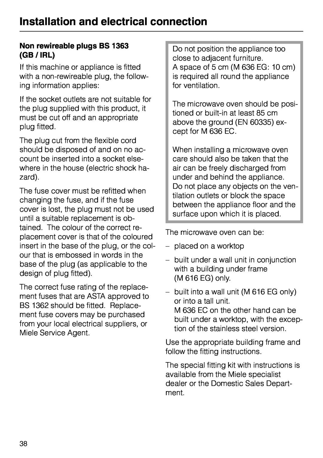 Miele M 626 EC, M636EC, M 616 EG, M 626 EG Non rewireable plugs BS 1363 GB / IRL, Installation and electrical connection 